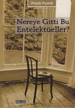 Nereye Gitti Bu Entelektüeller? entelektüeller