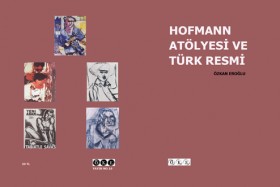 hofmann atolyesi ve turk resmi