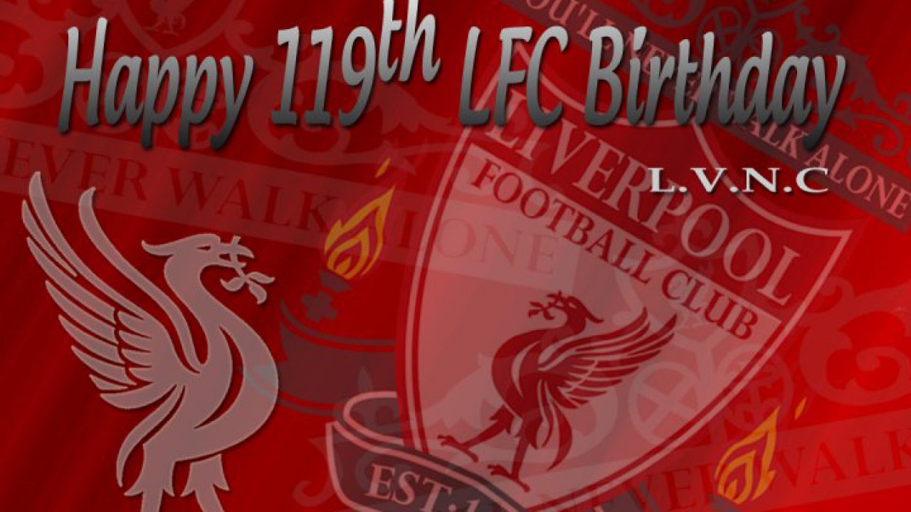 Happy Birthday Liverpool Football Club