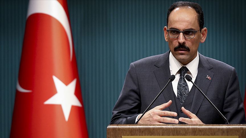 "Birileri yine 'Erdoğan için sonun başlangıcı' söylemini ısıtmaya çalışıyor" 1 ibrahim kalin 00011891818
