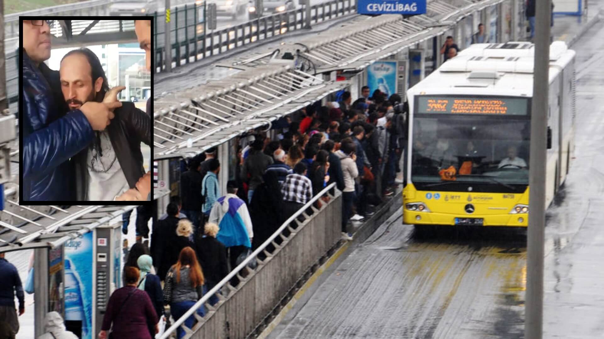 Metrobüs sapığı İstanbul