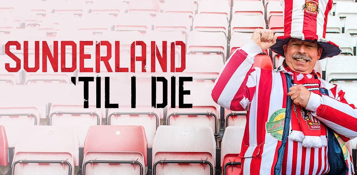 sunderland til i die