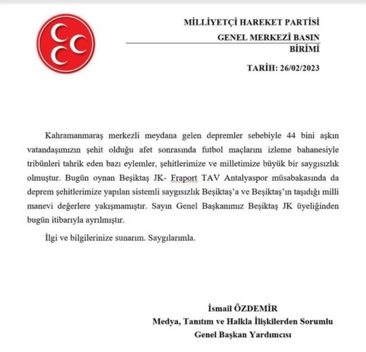 a MHP Genel Başkan Yardımcısı İsmail Özdemir, "Devlet Bahçeli Beşiktaş JK üyeliğinden bugün itibarıyla ayrılmıştır" açıklaması yaptı.