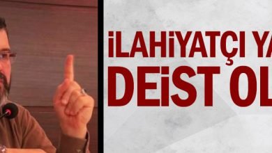 İlahiyatçı yazar deist oldu