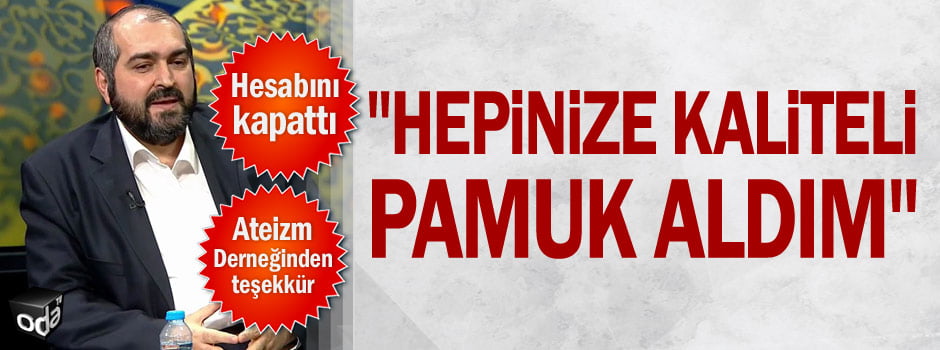 Ayasofya'nın eski imamı da raydan çıktı... "Hepinize kaliteli pamuk aldım"