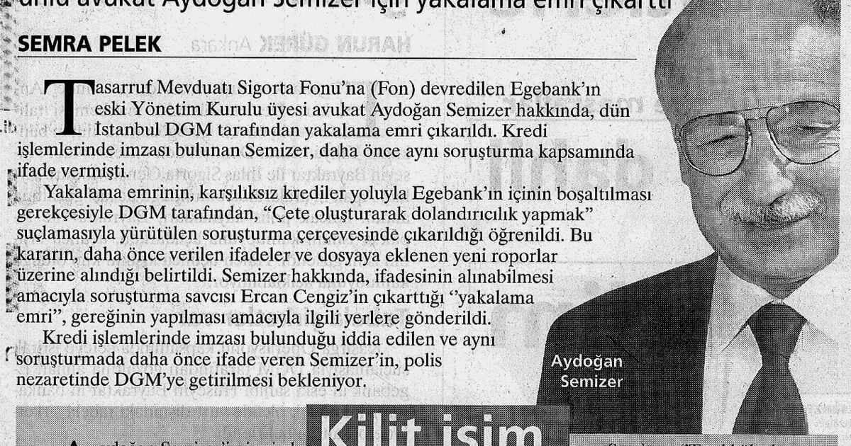 Aydoğan Semizer'e tutuklama kararı 1 Aydogan Semizer Kilit Isim
