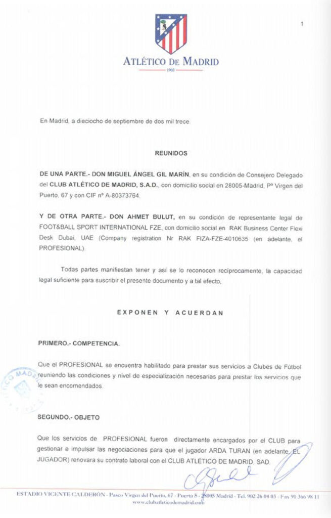 Arda Turan'a İspanya'da 1 yıl hapis cezası 8 Football Leaks'in yayımladığı anlaşma belgesinde görüldüğü üzere Atletico Madrid, Arda'nın sözleşmesini yenilemesini sağladığı takdirde Ahmet Bulut'un offshore hesabına 1,5 milyon avro ödemeyi taahhüt ediyor.