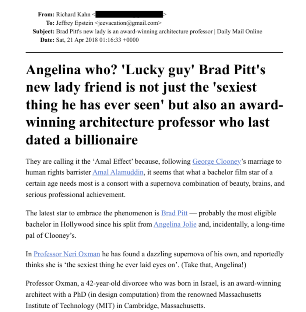 Jeffrey Epstein'ın Brad Pitt takıntısı 3 Jeffrey Epstein belgeleri; Angelina Jolie ve 'Şanslı adam' Brad Pitt'in yeni kız arkadaşı sadece 'şimdiye kadar gördüğü en seksi şey' değil, aynı zamanda daha önce bir milyarderle birlikte olmuş ödüllü bir mimarlık profesörü.